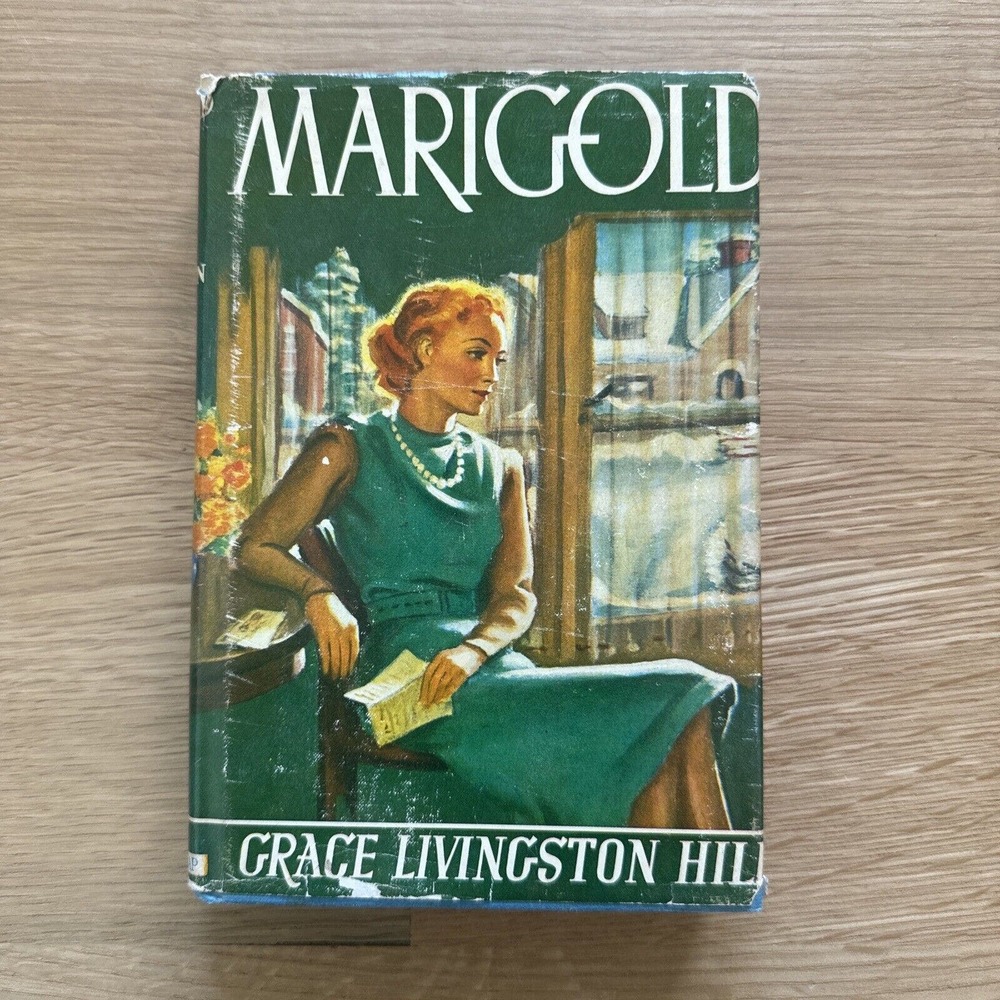 Marigold by Grace Livingston Hill 1970 Printing Hardcover Vintage